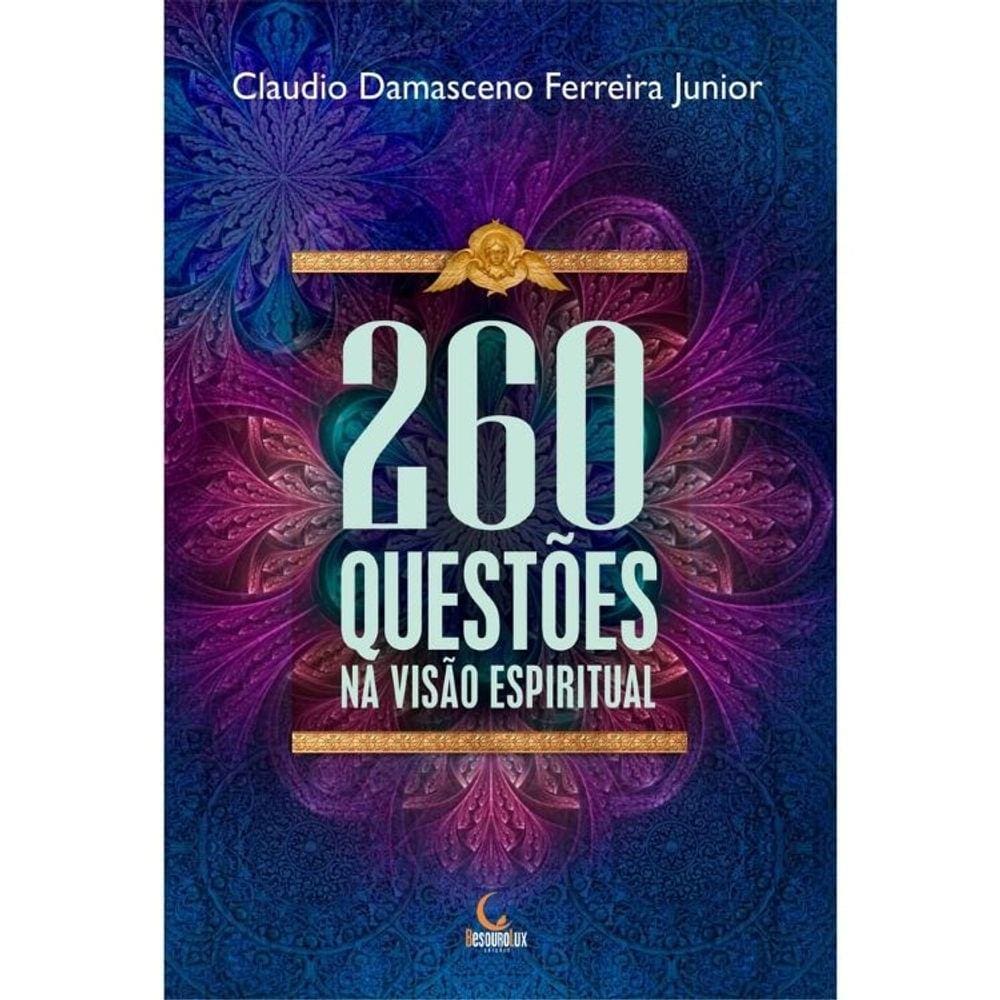 260 Questões Na Visão Espiritual