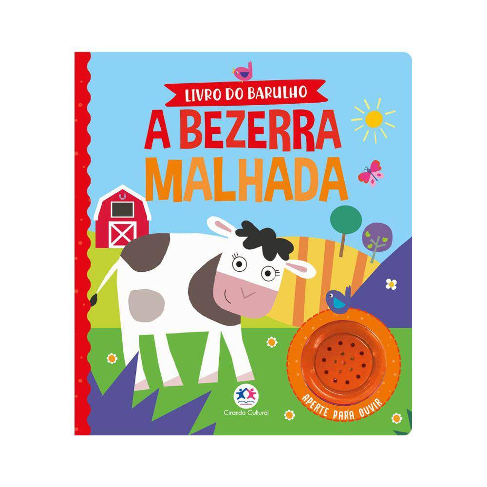 Livro Do Barulho - A Bezerra Malhada