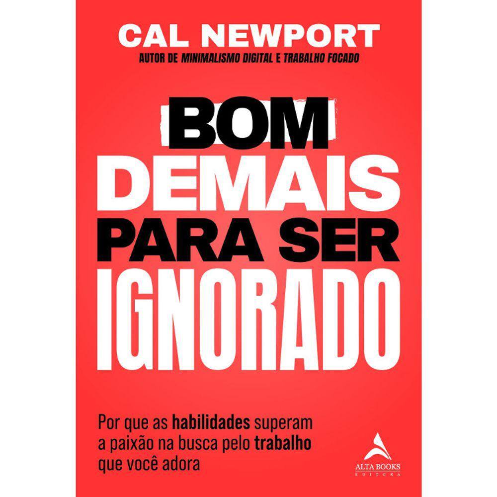 Bom Demais Para Ser Ignorado