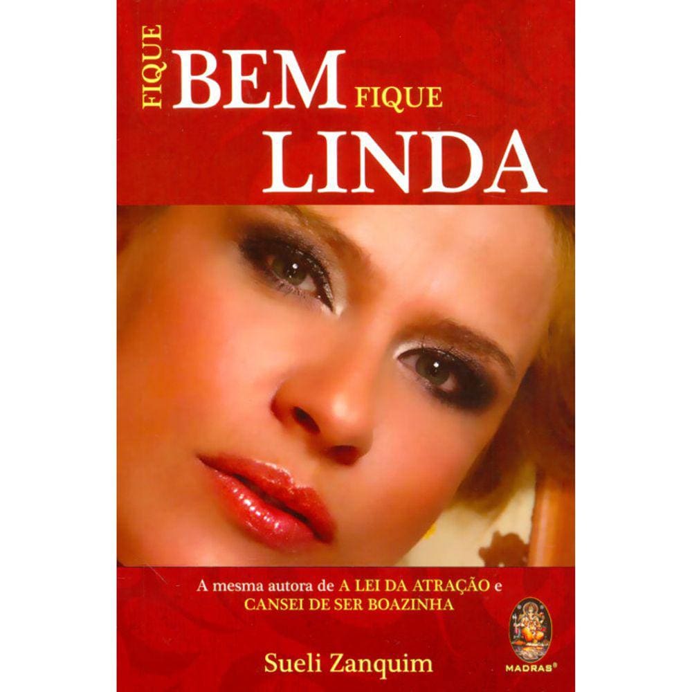 Fique Bem Fique Linda
