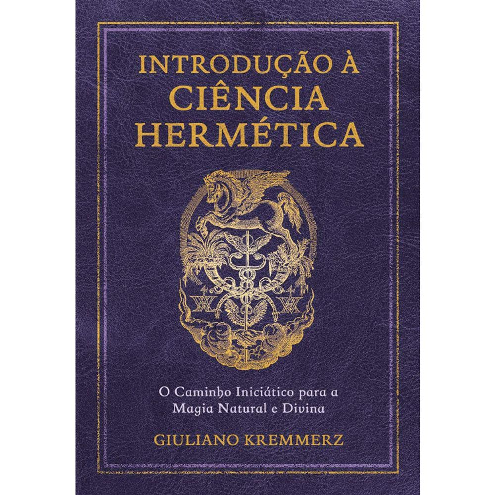 Introdução À Ciência Hermética