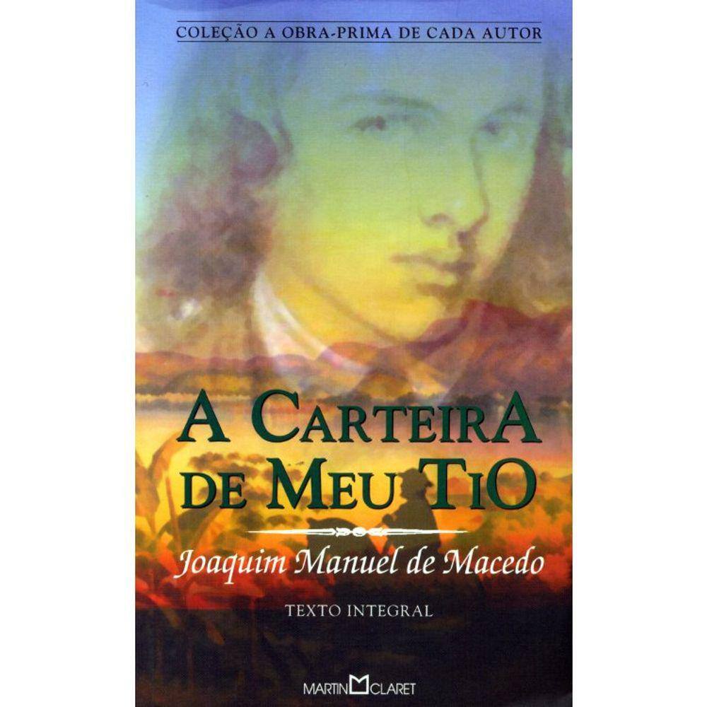 A Carteira De Meu Tio - 298 - Obra-Prima De Cada Autor
