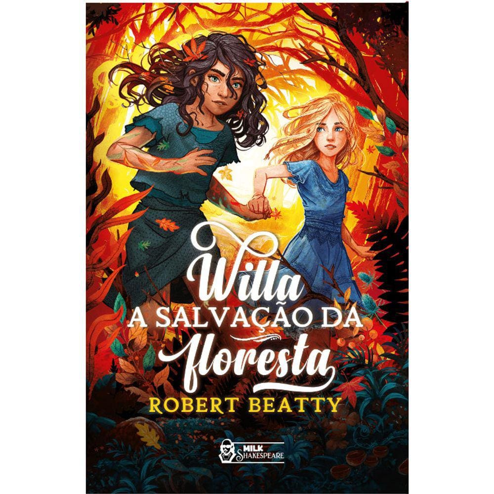 Willa - A Salvação Da Floresta