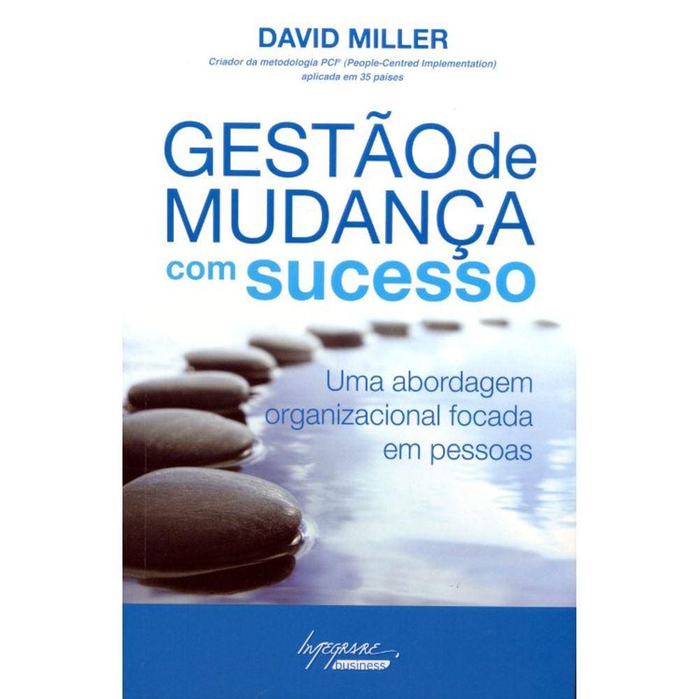 Gestão De Mudança Com Sucesso
