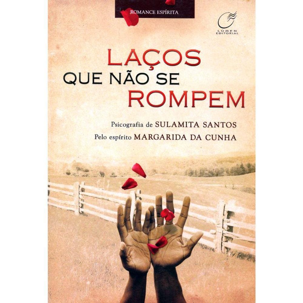 Laços Que Não Se Rompem