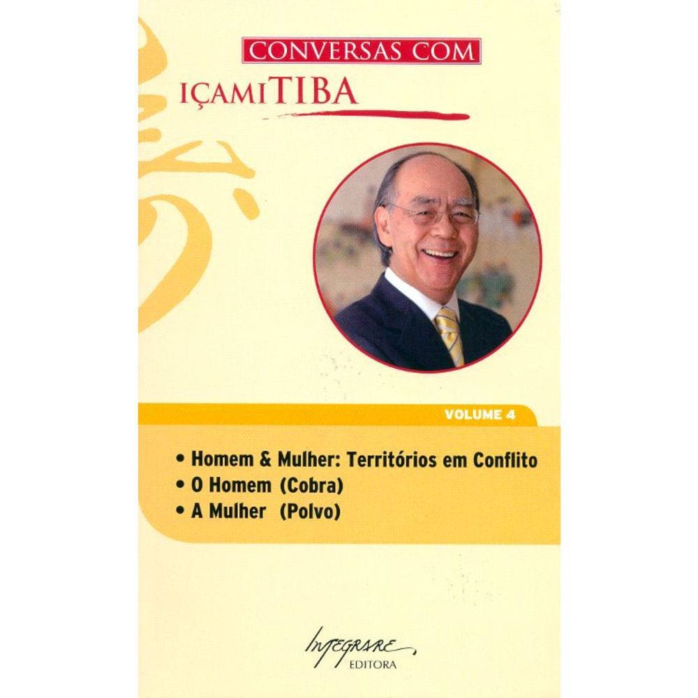 Conversas Com Içami Tiba - Vol 4