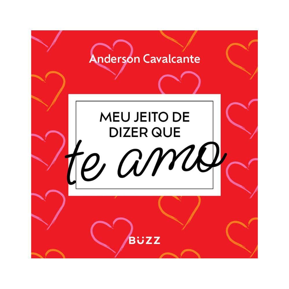 Meu Jeito De Dizer Que Te Amo