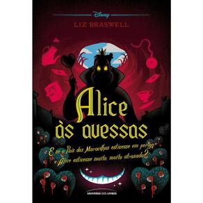 Alice Às Avessas