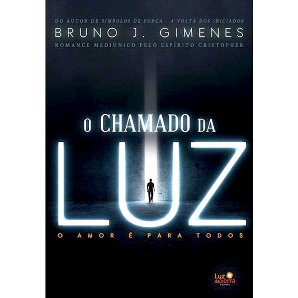 O Chamado Da Luz