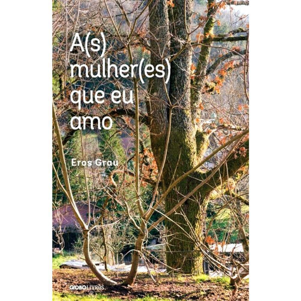 As Mulheres Que Eu Amo