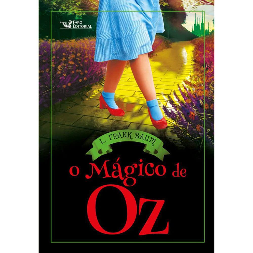 O Mágico De Oz