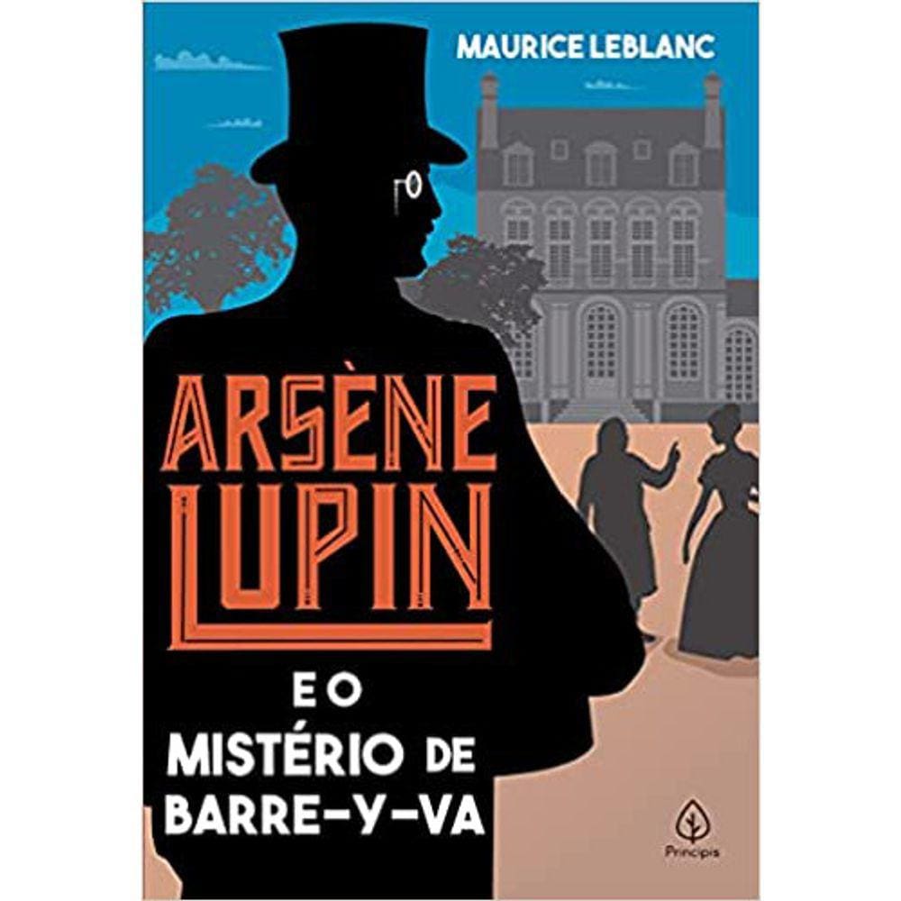 Arsène Lupin E O Mistério De Barre-Y-Va