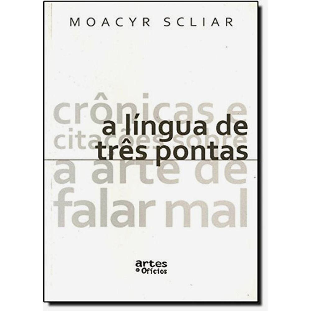 A Língua De Três Pontas