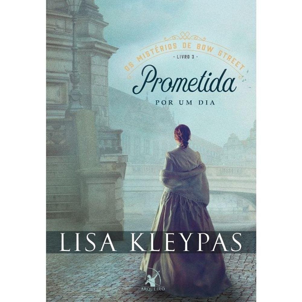 Os Mistérios De Bow Street - Vol 03 - Prometida Por Um Dia