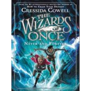 The Wizards Of Once - Never And Forever - Vol. 4