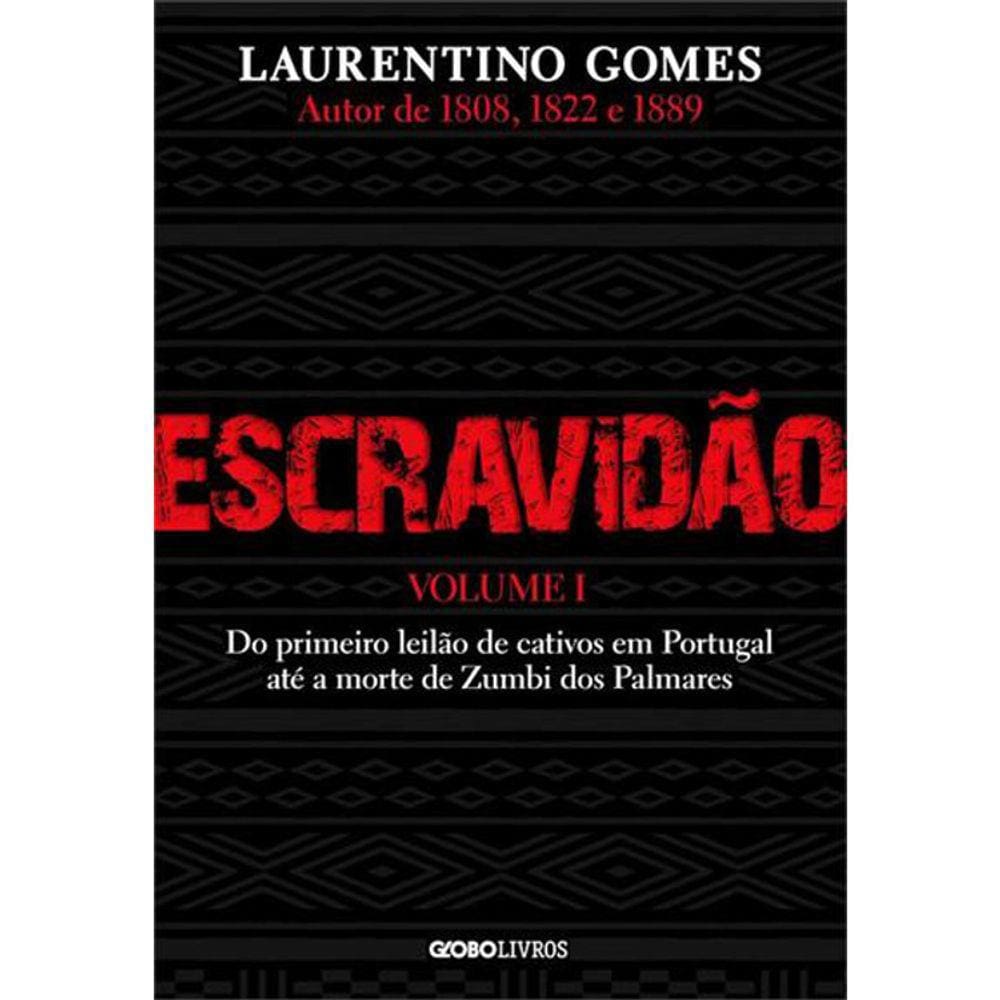 Escravidão - Vol 01