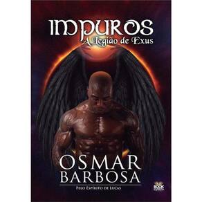 Impuros - A Legião De Exus