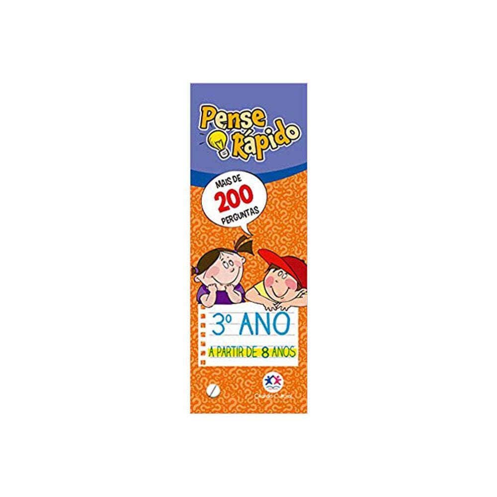 Pense Rapido - 3° Ano - Mais De 200 Perguntas - A Partir De 8 Anos