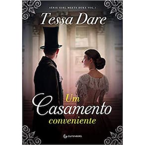 Serie Girl Meets Duke - Vol 01 - Um Casamento Conveniente