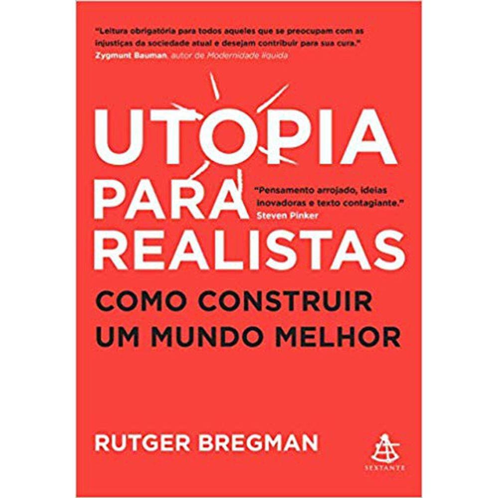 Utopia Para Realistas