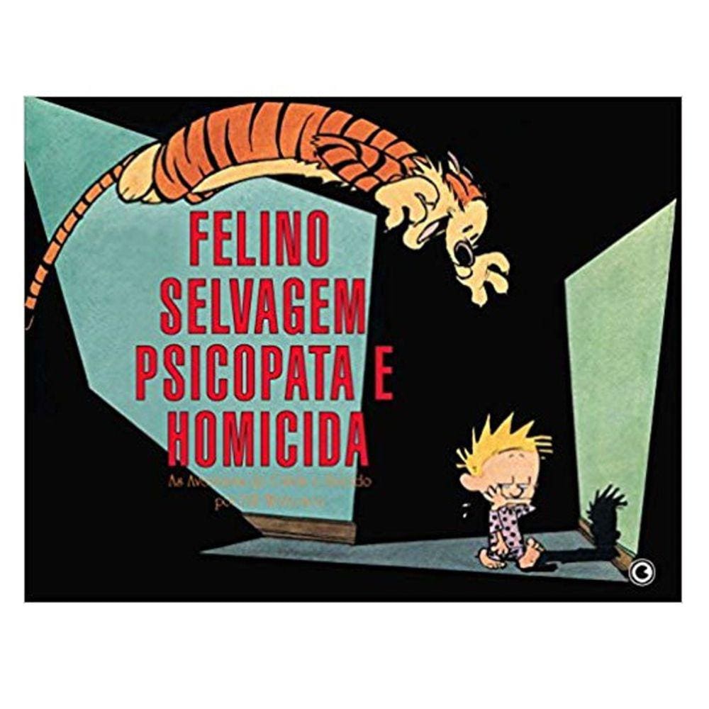 Calvin E Haroldo - Felino Selvagem Psicopata E Homicida
