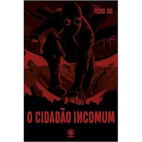 O Cidadão Incomum