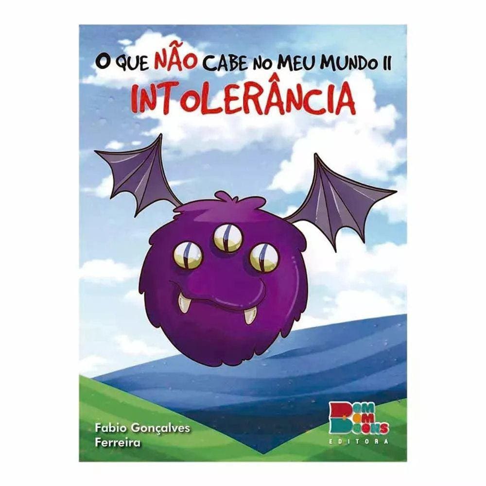 O Que Nao Cabe No Meu Mundo Ii - Intolerancia