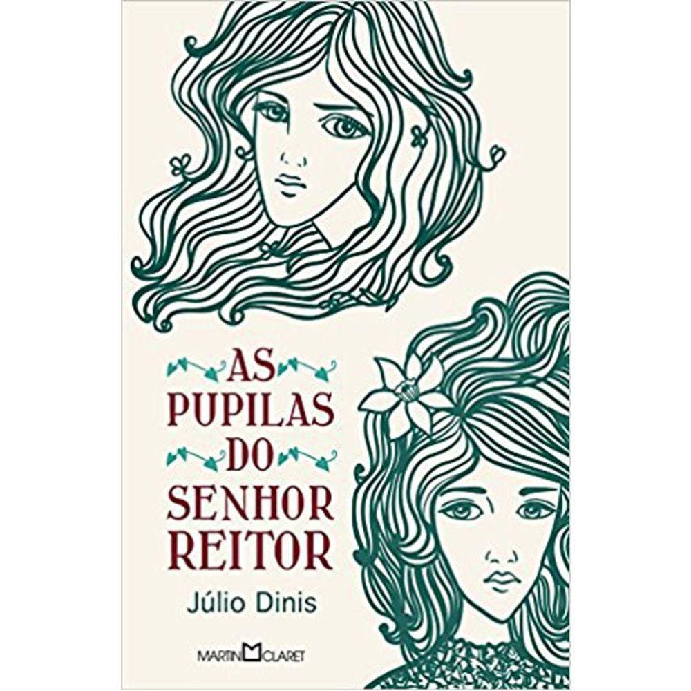 As Pupilas Do Senhor Reitor - 265 - Obra-Prima