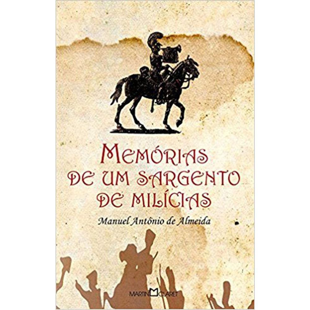 Memorias De Um Sargento De Milícias - 25 - Obra-Prima