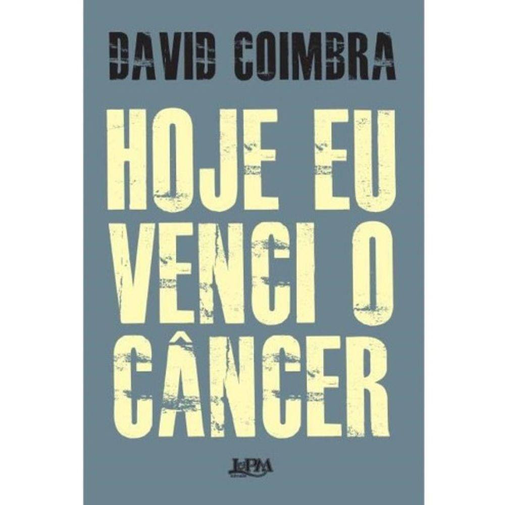 Hoje Eu Venci O Câncer