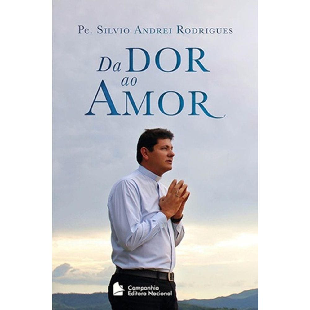 Da Dor Ao Amor
