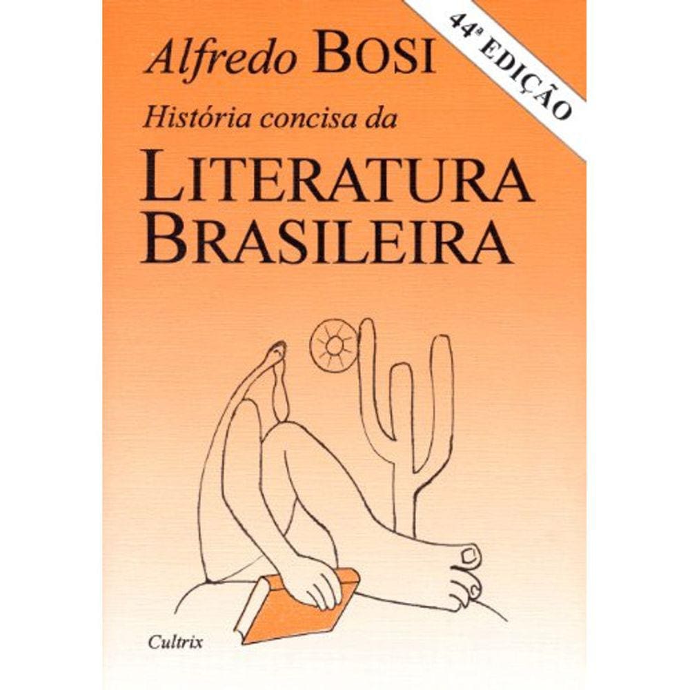 Historia Concisa Da Literatura Brasileira