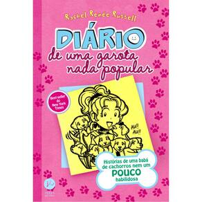 Diário De Uma Garota Nada Popular - Vol 10 - Historias De Uma Baba De Cachorros
