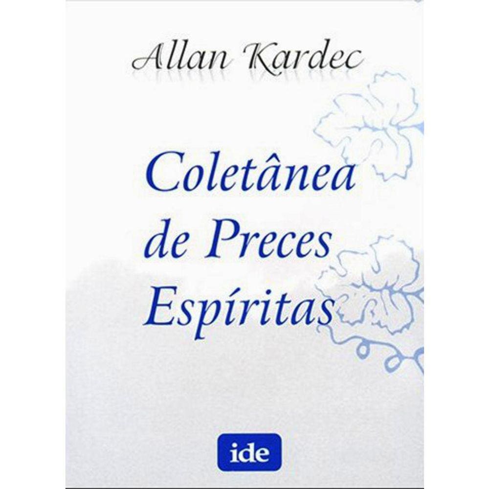 Coletânea De Preces Espiritas