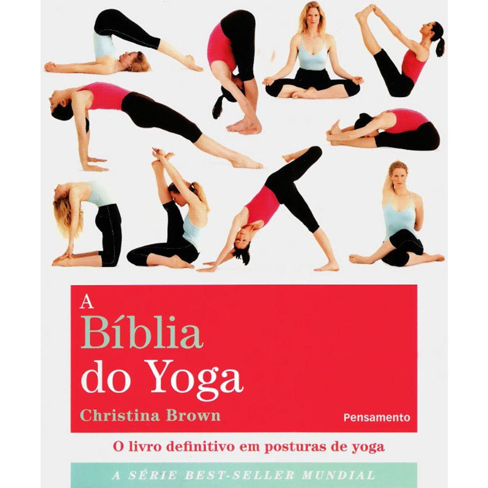 A Bíblia Do Yoga