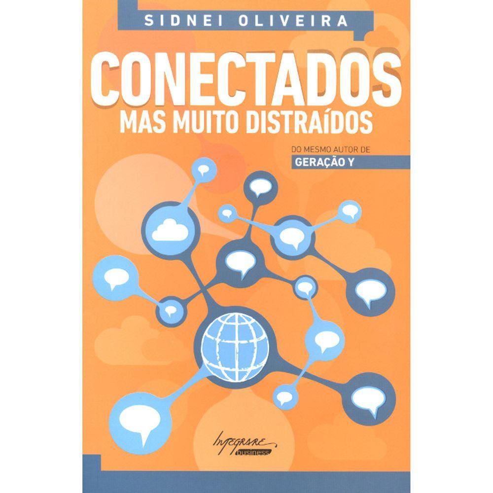 Conectados Mas Muito Distraídos