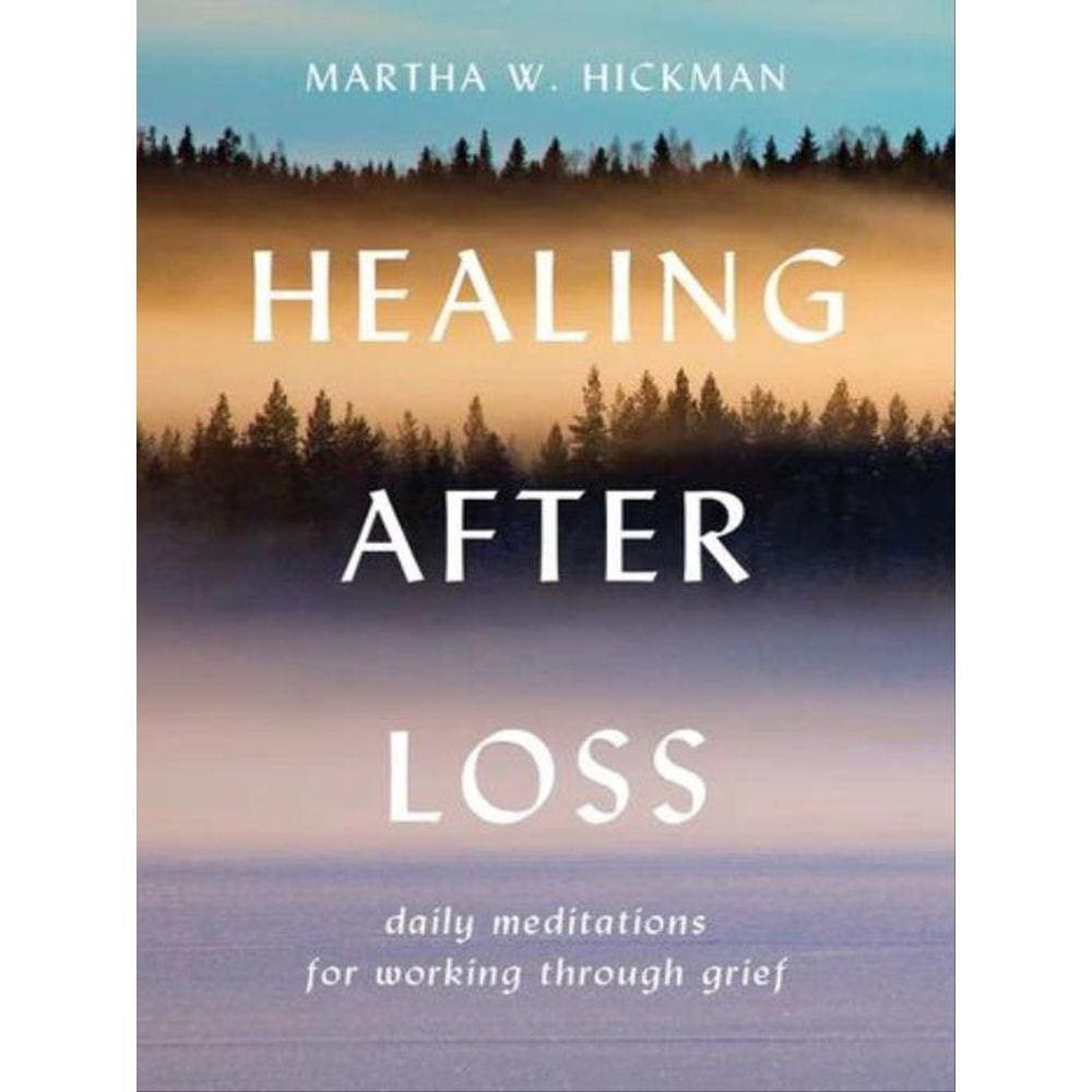 Healing After Loss