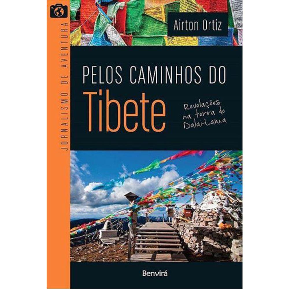 Pelos Caminhos Do Tibete