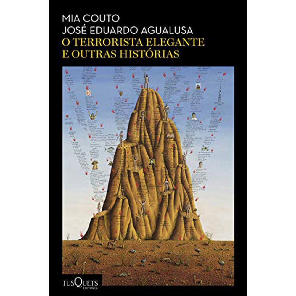 O Terrorista Elegante E Outras Historias