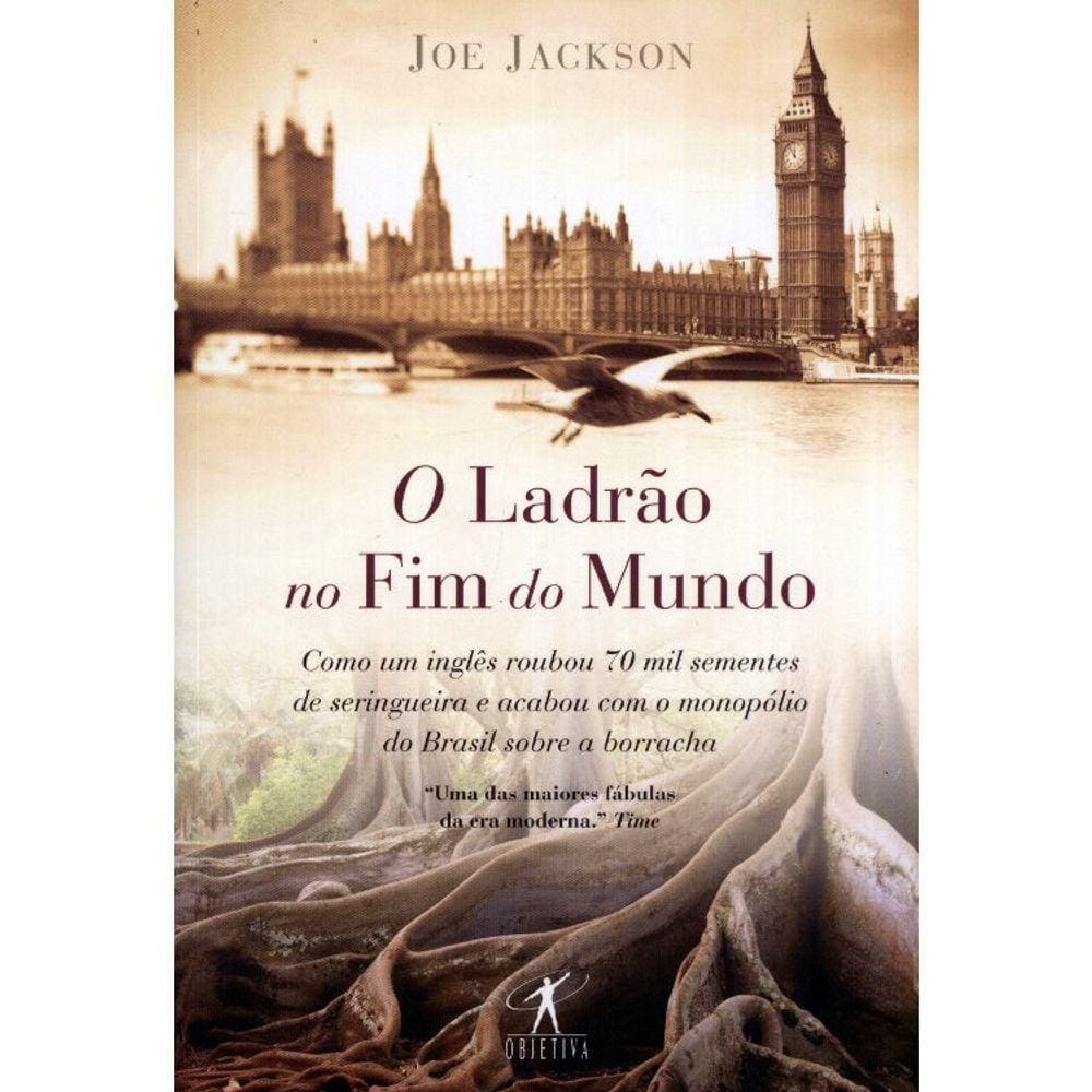 O Ladrão No Fim Do Mundo