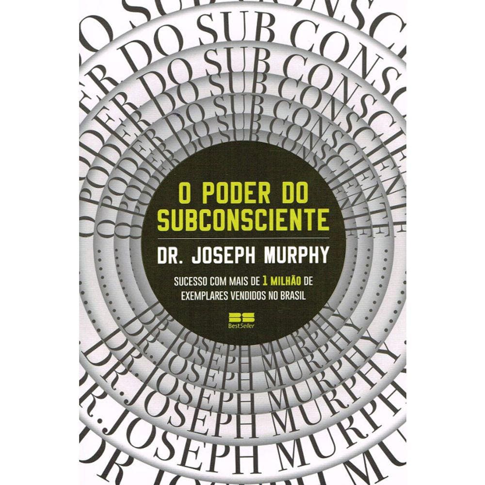 O Poder Do Subconsciente