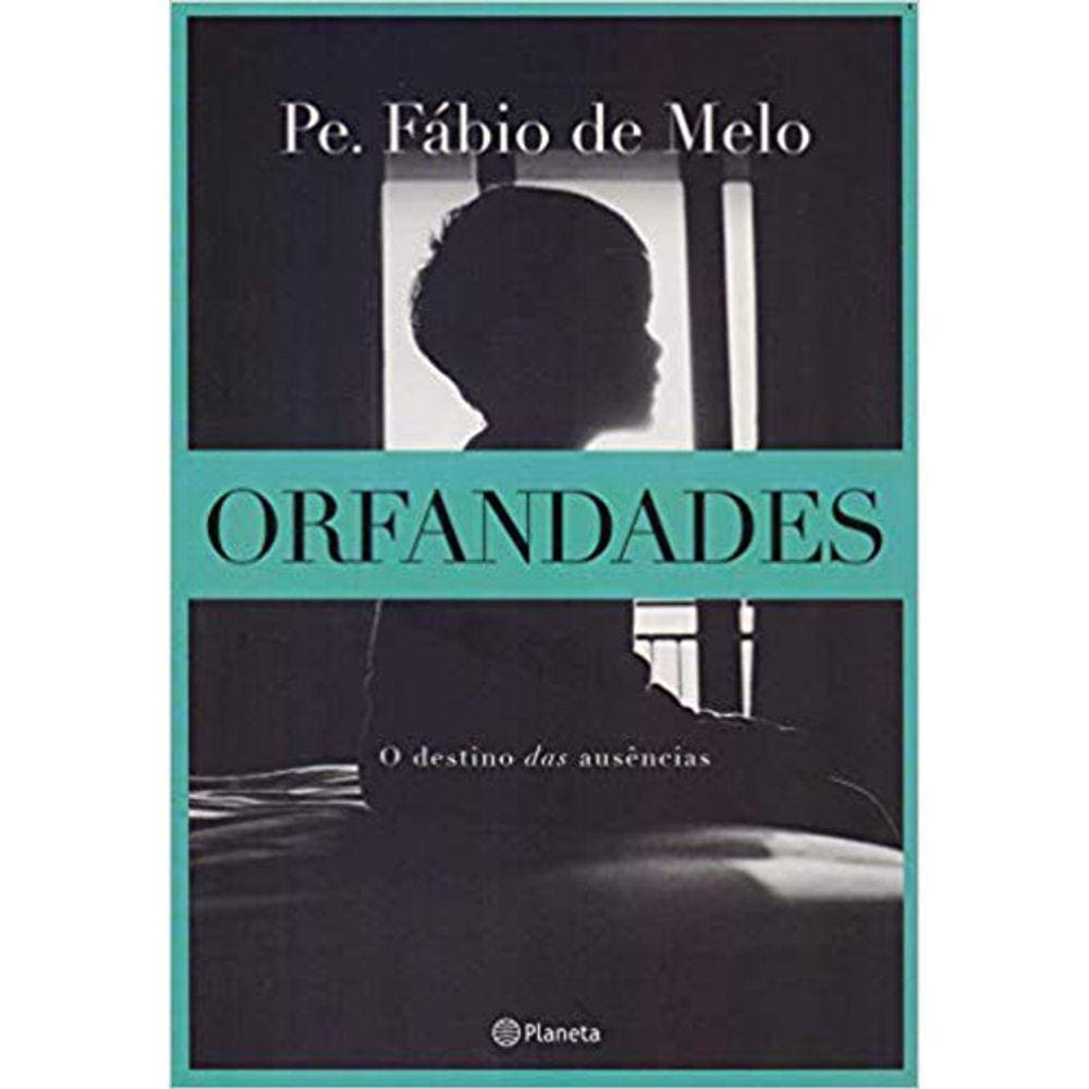 Orfandades - O Destino Das Ausências