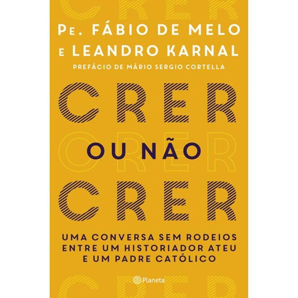 Crer Ou Não Crer