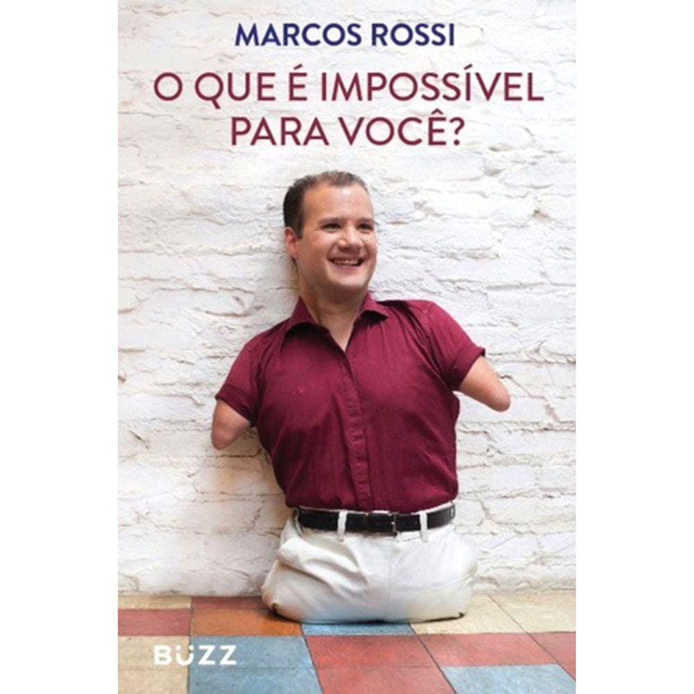 O Que É Impossível Para Você?
