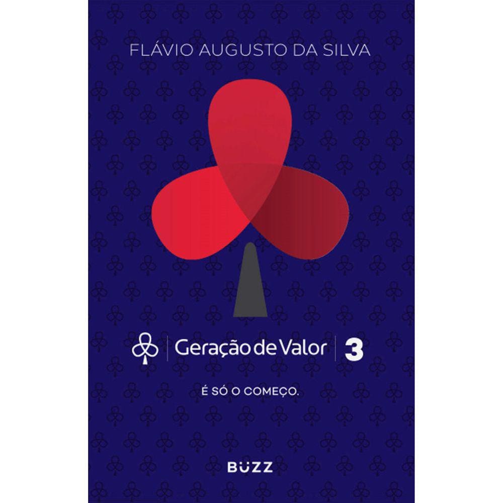 Geração De Valor - Vol 03