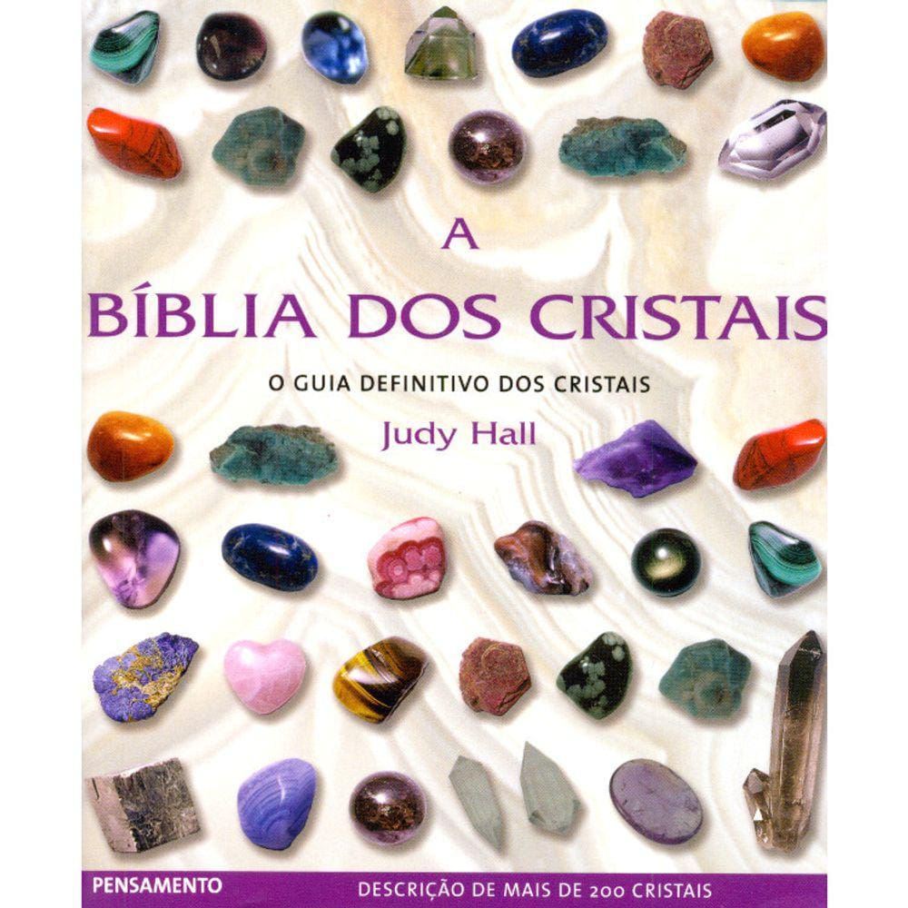 A Bíblia Dos Cristais - Vol 01