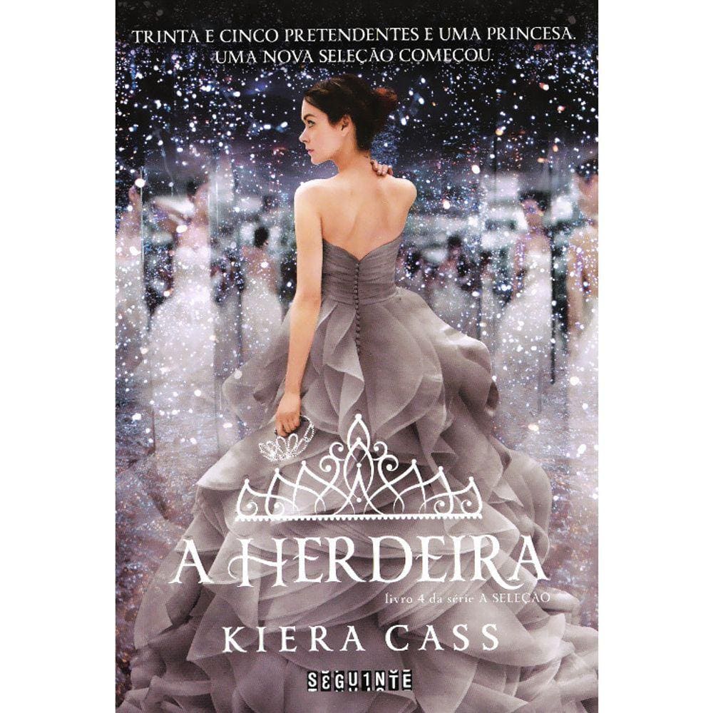 A Seleção - Vol 04 - A Herdeira