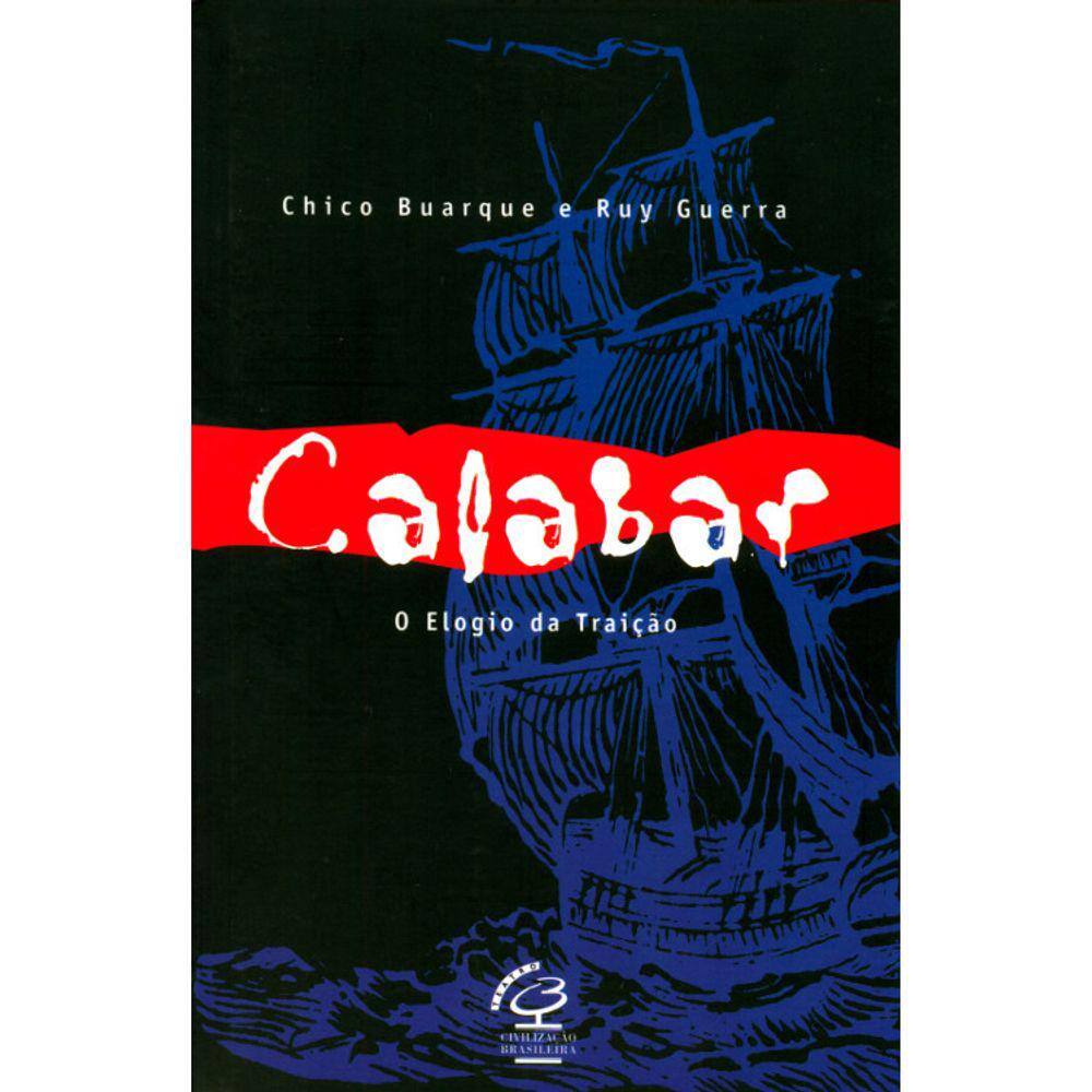 Calabar - O Elogio Da Traição