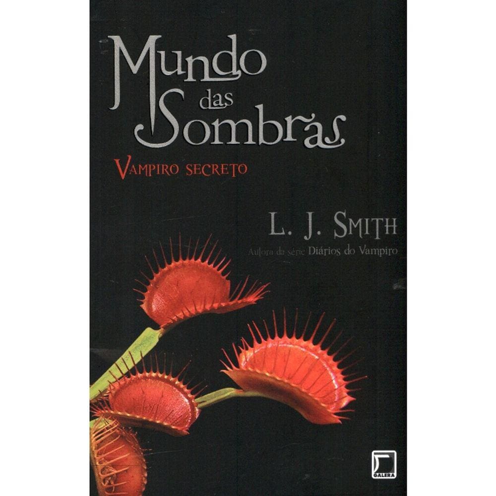 Mundo Das Sombras - Vol 1 - Vampiro Secreto
