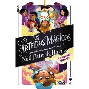 Os Arteiros Mágicos - A Segunda Historia - Vol. 2